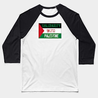 Solidarity with Palestine Flag Baseball T-Shirt